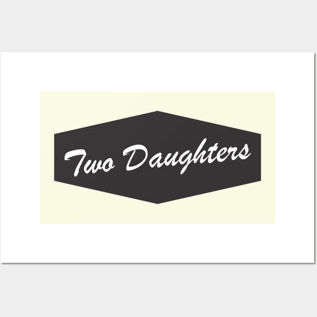 Two Daughters Diner Wall Art by cxtnd